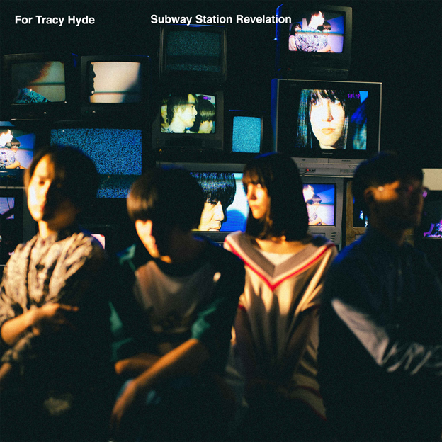 For Tracy Hyde「Subway Station Revelation」