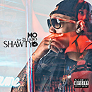 MO「SHAWTY feat. 2$FABO」