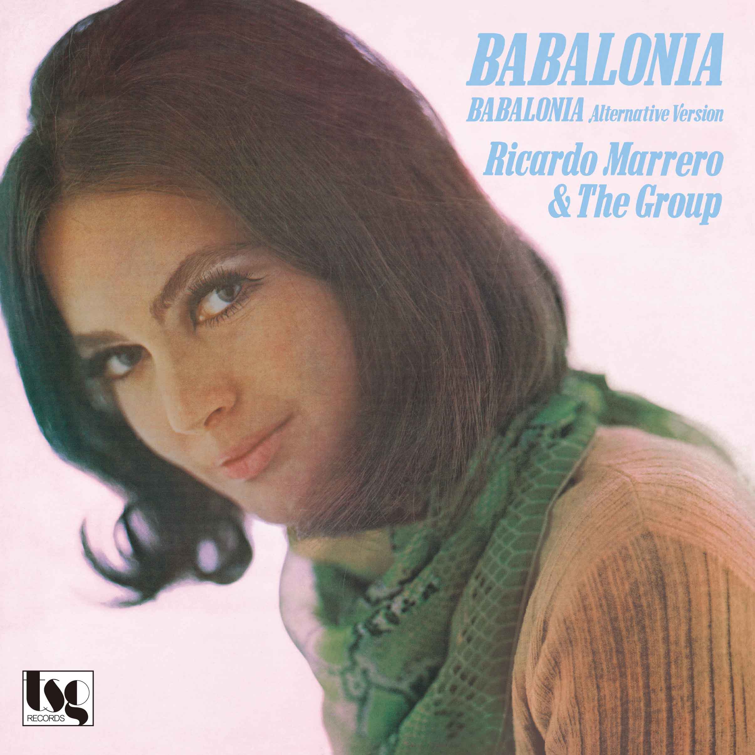 RICARDO MARRERO & THE GROUP「Babalonia / Babalonia(Alternative Version)」