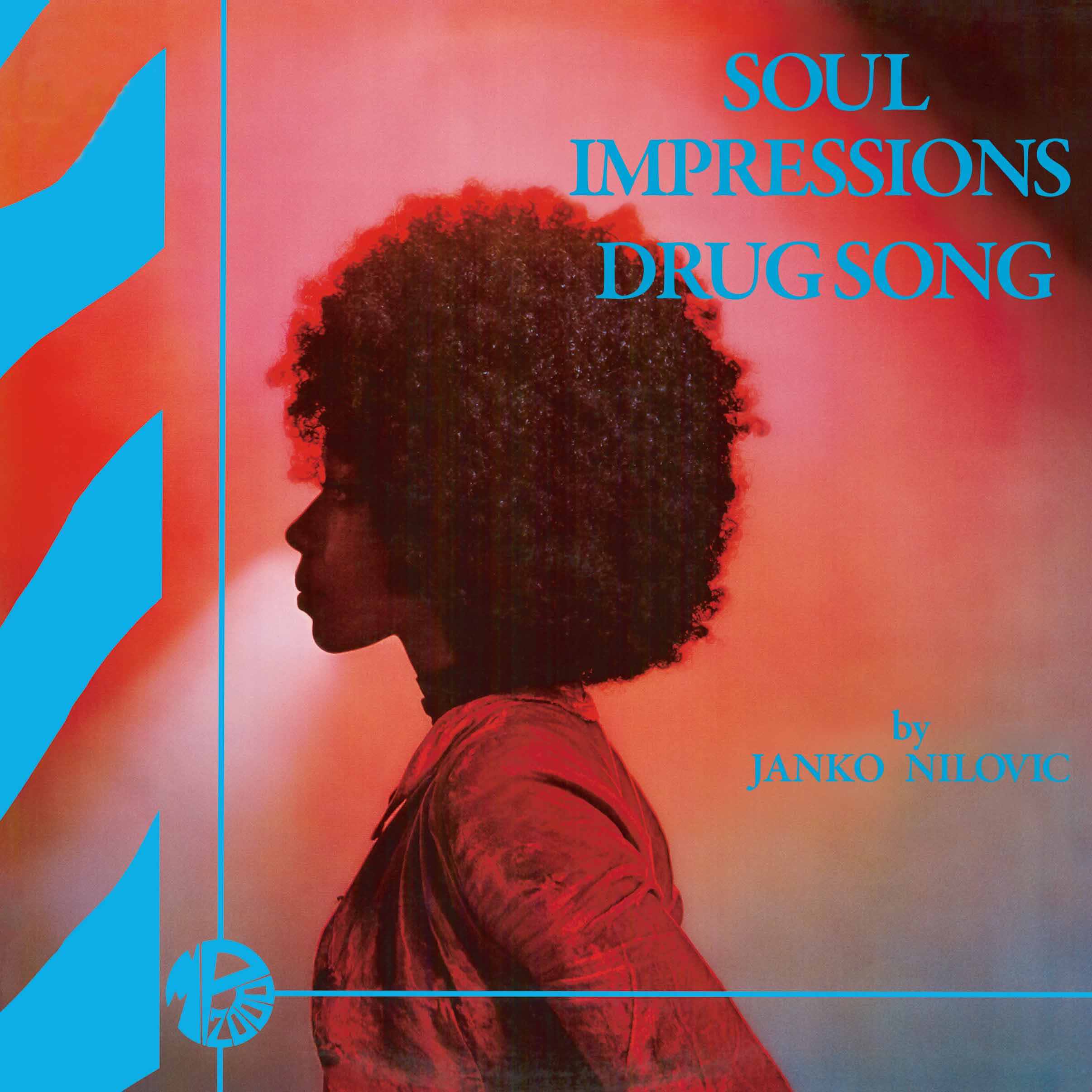 JANKO NILOVIC「Soul Impressions / Drug Song」