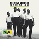 THE SOUL STIRRERS「Joy In My Soul - The Complete SAR Recordings」
