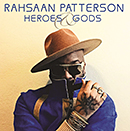 Rahsaan Patterson「Heroes & Gods」