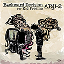 Arμ-2「Backward Decision For Kid Fresino」