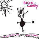 HOLGER CZUKAY「On The Way To The Peak Of Normal」