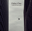 Dday One「Gathered Between」