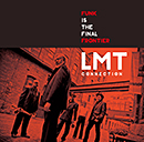 LMT CONNECTION「Funk Is The Final Frontier」
