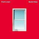 FORT LEAN「Quiet Day」