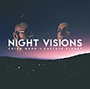 Chico Mann & Captain Planet「Night Visions」