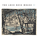 THE LOCH NESS MOUSE「The Loch Ness Mouse II」
