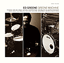 ED GREENE「Greene Machine」