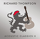 RICHARD THOMPSON「Acoustic Classics II」
