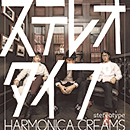 Harmonica Creams「Stereotype」