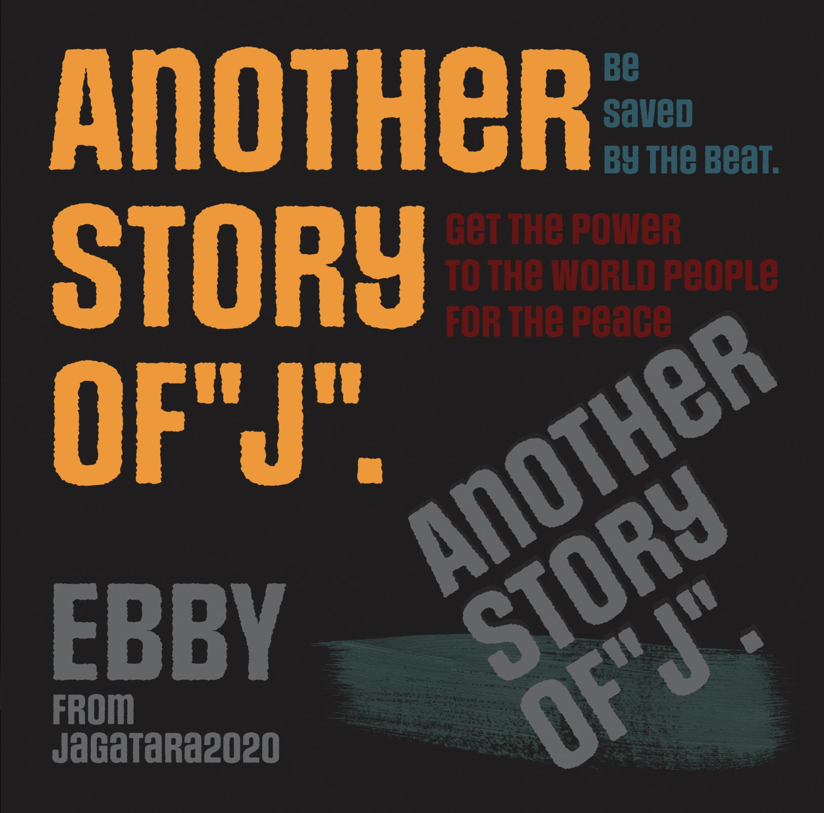 EBBY FROM JAGATARA2020「ANOTHER STORY OF“J”」