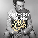 ANTHONY STRONG「On A Clear Day」