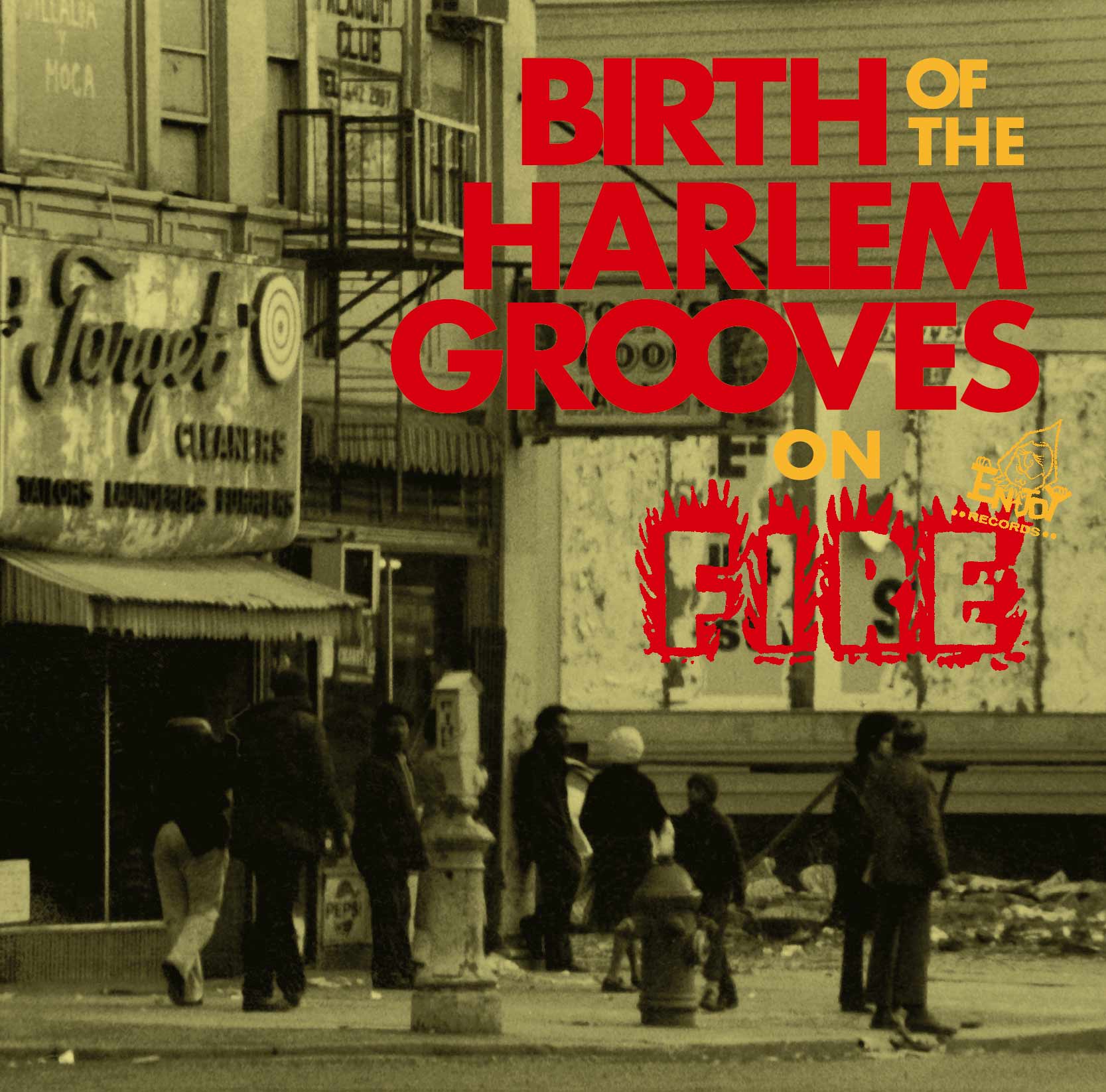 Birth of the Harlem Grooves on Fire