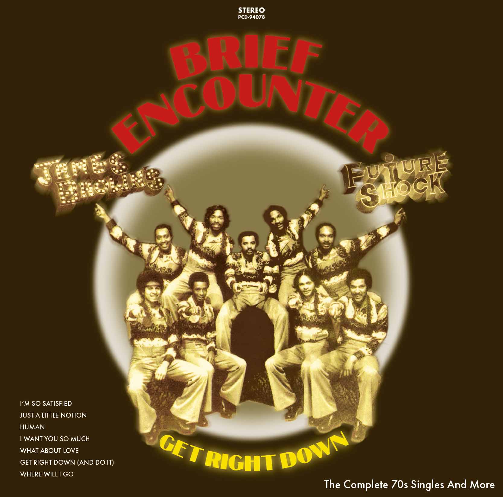 THE BRIEF ENCOUNTER「Get Right Down - The Complete 70s Singles And More」