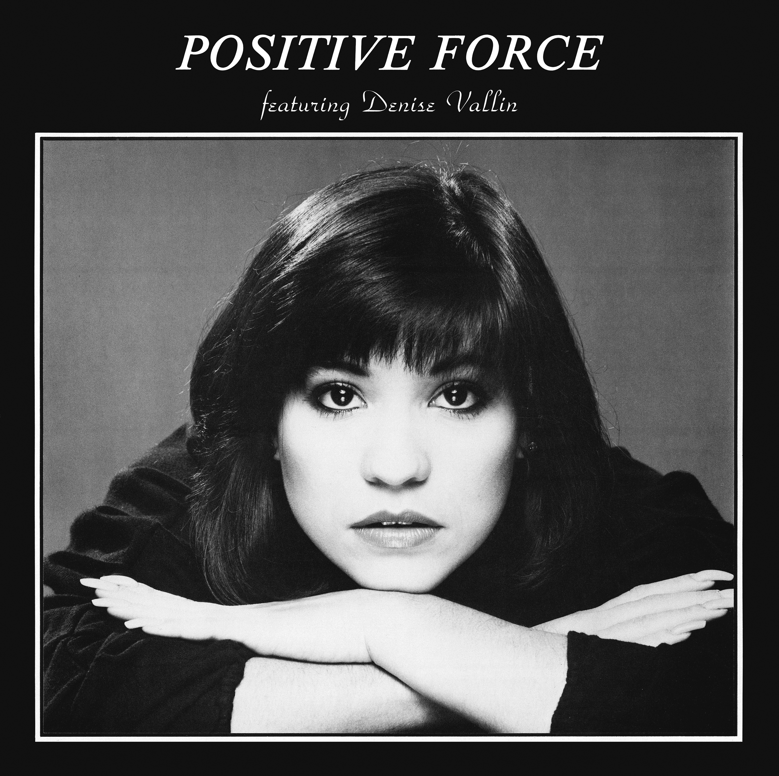 POSITIVE FORCE「Positive Force Feat. Denise Vallin」