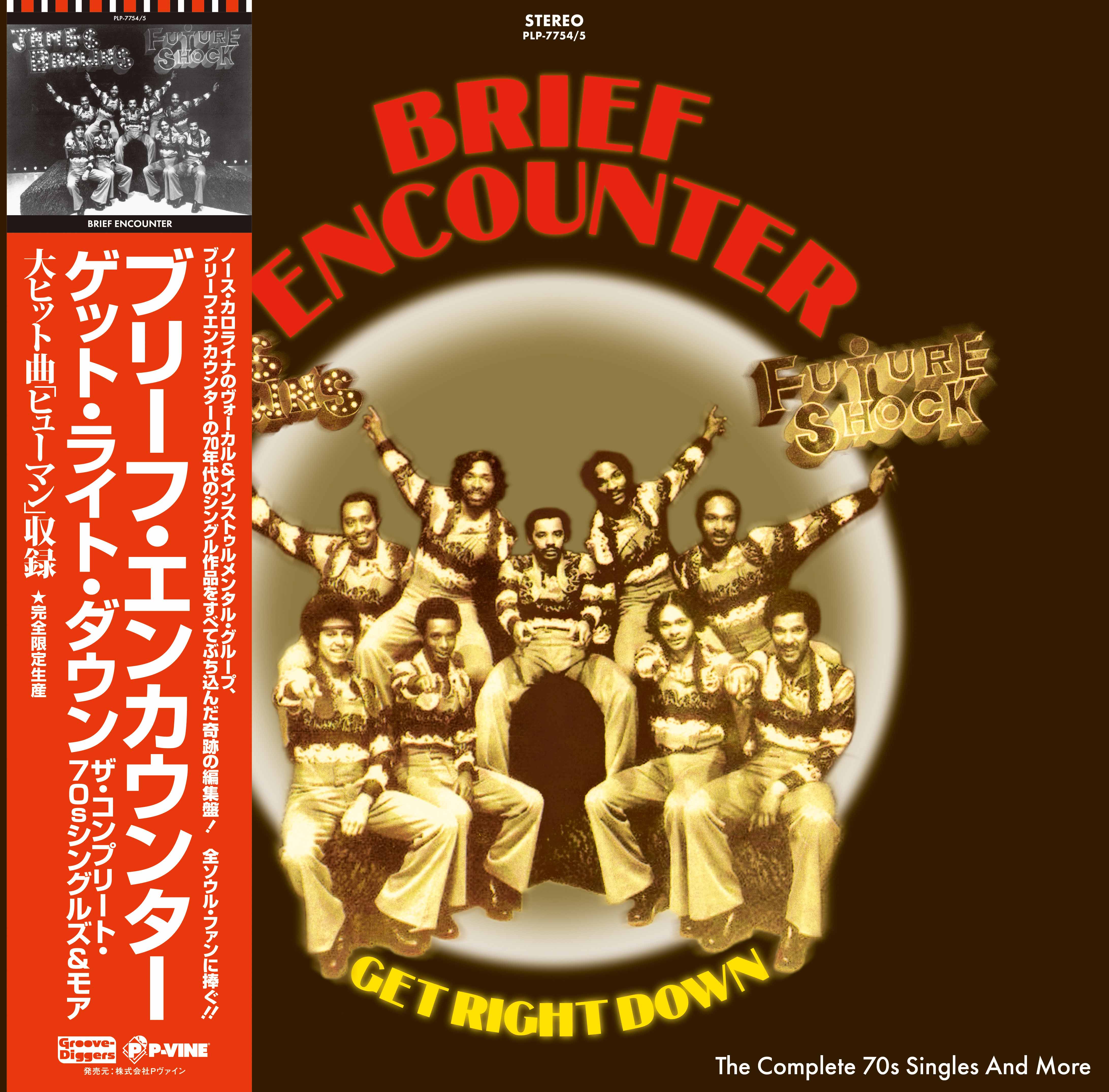 THE BRIEF ENCOUNTER「Get Right Down - The Complete 70s Singles And More」