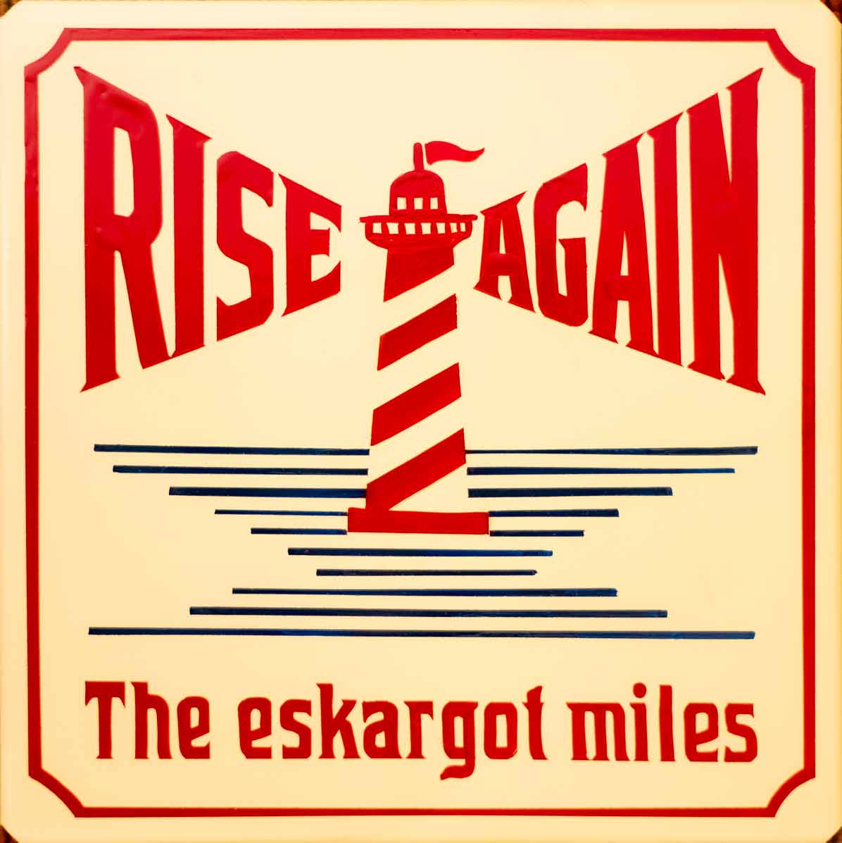 The eskargot miles「RISE AGAIN」