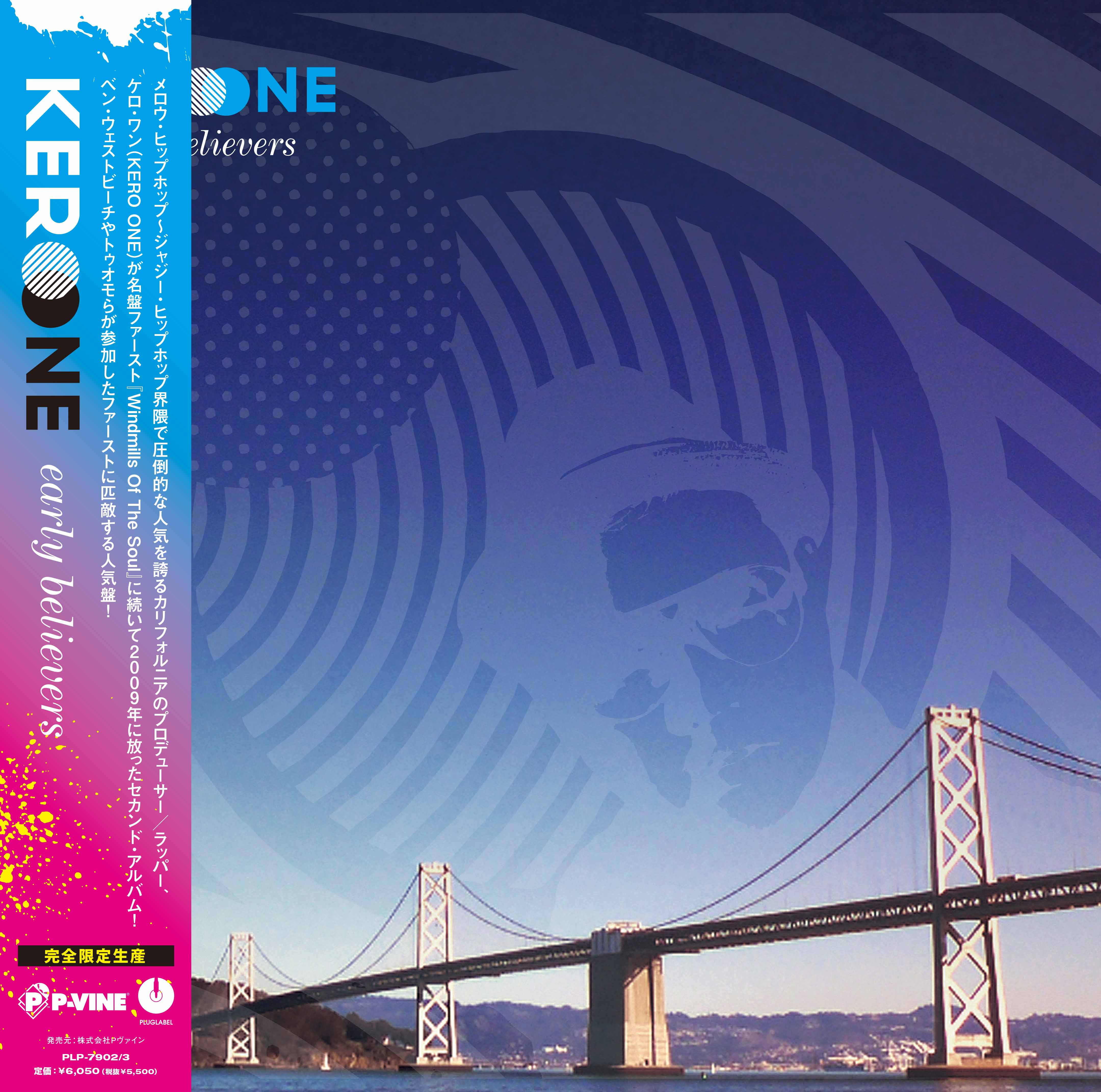 KERO ONE「Early Believers」