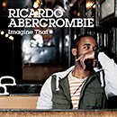 RICARDO ABERCROMBIE「Imagine That」