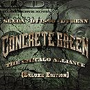 SEEDA, DJ ISSO, DJ KENN「CONCRETE GREEN THE CHICAGO ALLIANCE DELUXE EDITION」