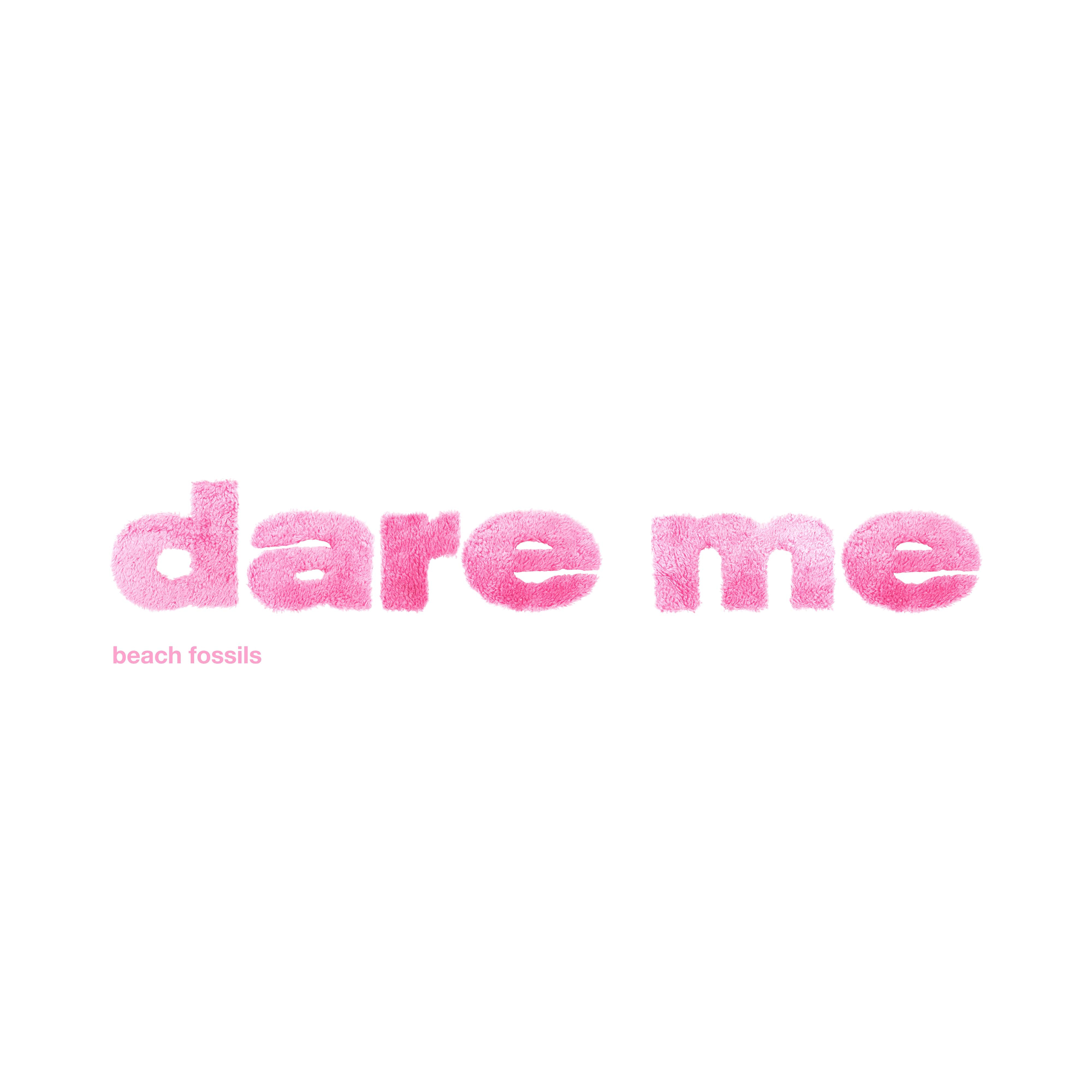 BEACH FOSSILS「Dare Me」