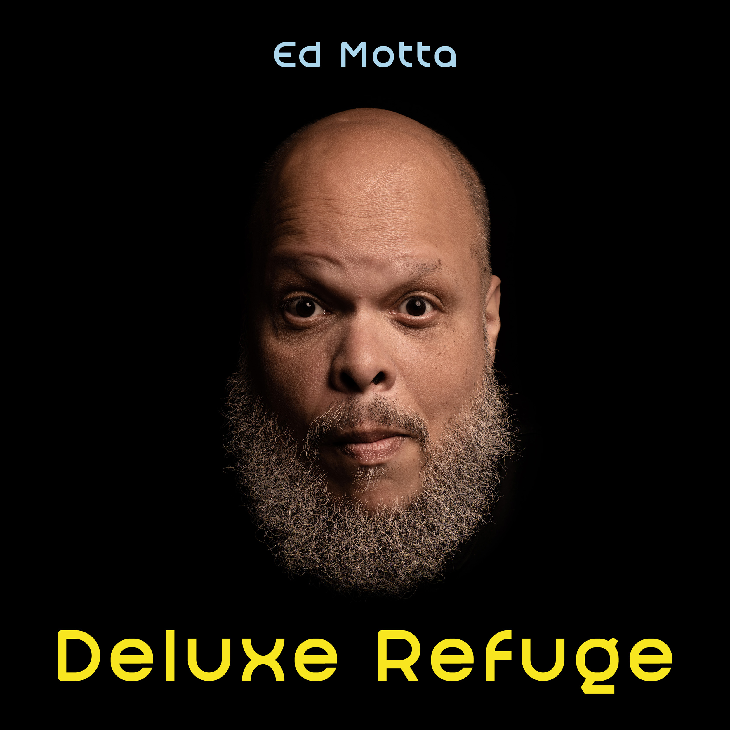 ED MOTTA「Deluxe Refuge」