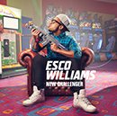 ESCO WILLIAMS「New Challenger」