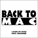 BACK TO MAC feat. ERA & MUD (KANDYTOWN)