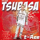 t-Ace「TSUBASA」
