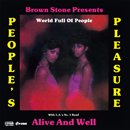 People's Pleasure With L.A.'s No. 1 Band Alive & Well「World Full Of People(Vocal) / World Full Of People(Inst)」