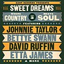 V.A.「Sweet Dreams - Where Country Meets Soul Volume 2」