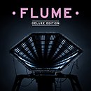 FLUME「Flume (Deluxe)」