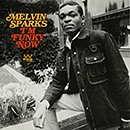 MELVIN SPARKS「I'm Funky Now」