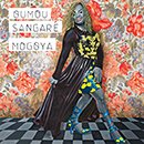 OUMOU SANGARE「Mogoya」