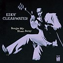 EDDY "THE CHIEF" CLEARWATER「Boogie My Blues Away」