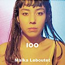 Maika Loubté「100」