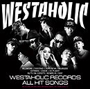 V.A.「FILLMORE Presents WESTAHOLIC RECORDS ALL HIT SONGS」