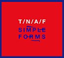 THE NAKED AND FAMOUS「Simple Forms」