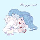 SATO MOKA「Merry go round」