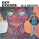 ROY PORTER「IN A GROOVE」