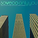 SOWECO「Only You」