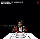 Lee Fields & The Expressions「Special Night」