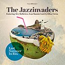 THE JAZZINVADERS「Last Summer In Rio」