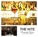 V.A.「THE NITE ～Romantic Groove～ narrated and selected by DJ OHNISHI」