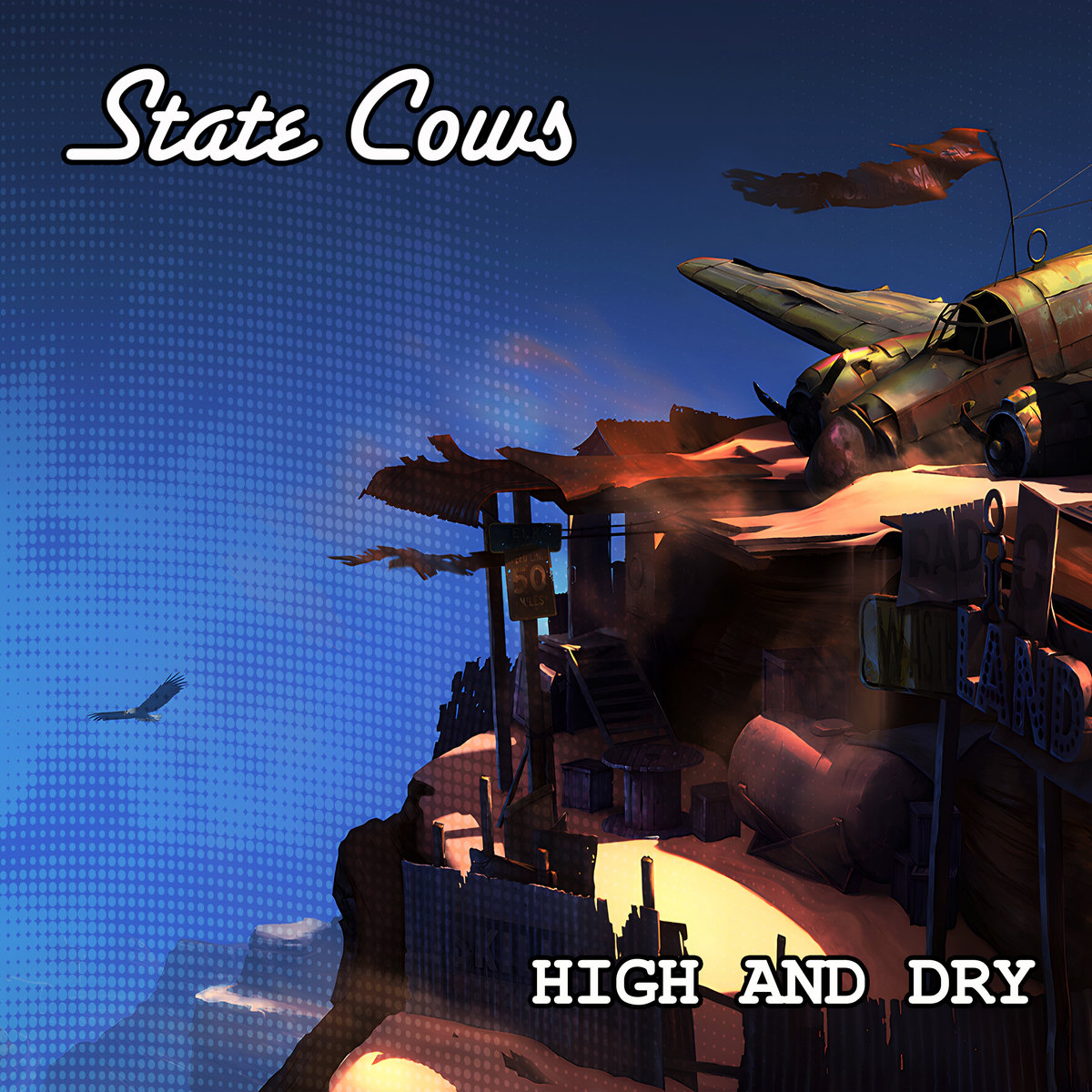 STATE COWS「High and Dry」