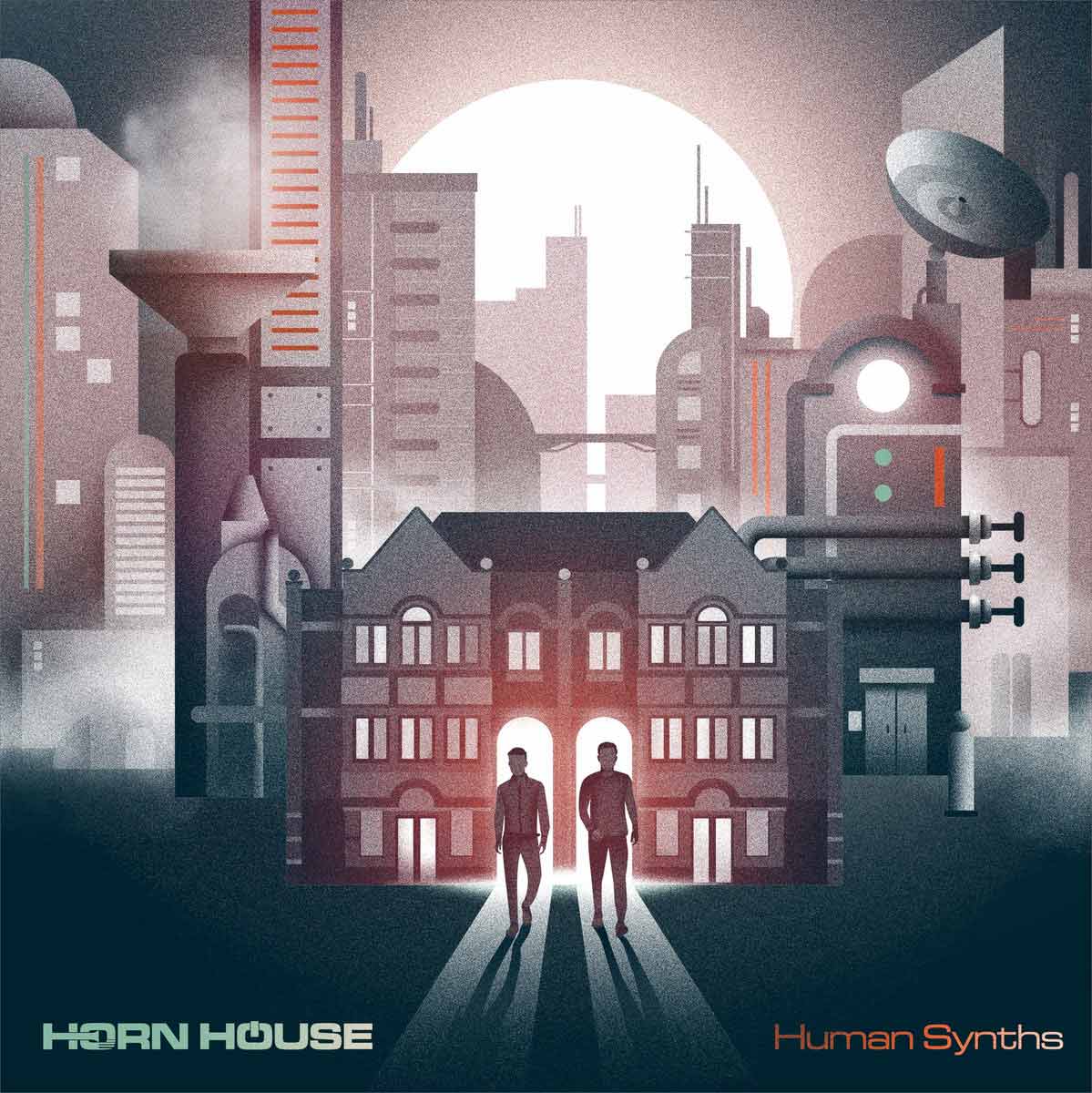 HORN HOUSE「Human Synths」