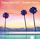 THELMA HOUSTON「Summer Nights」