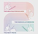 THE NEW MASTERSOUNDS「The Nashville Session：The Next Move」